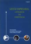 Gestão Empresarial: A Integração Das Competências