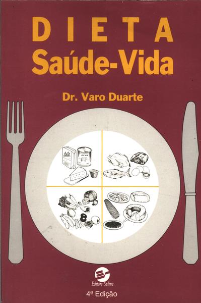 Dieta Saúde E Vida