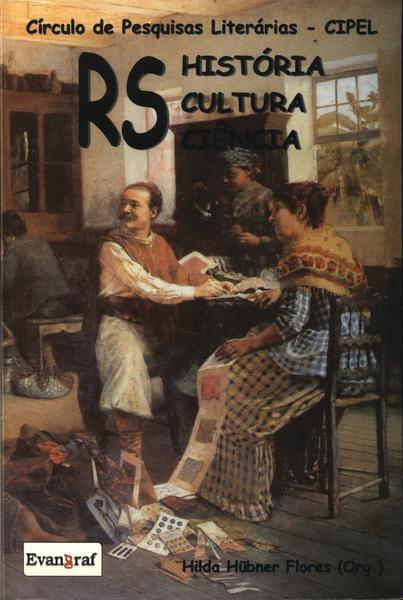 Rs: História, Cultura, Ciência