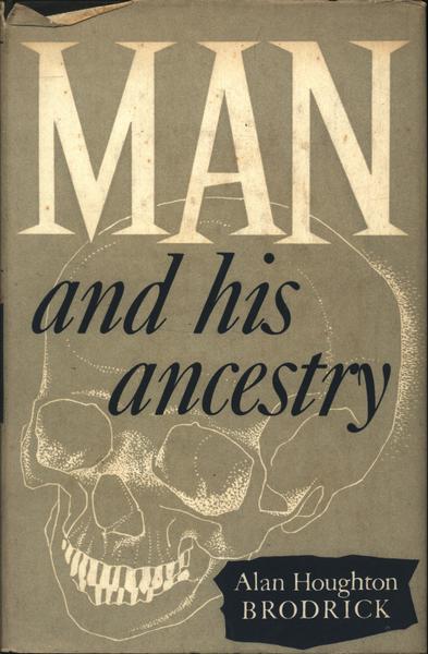 Man And His Ancestry