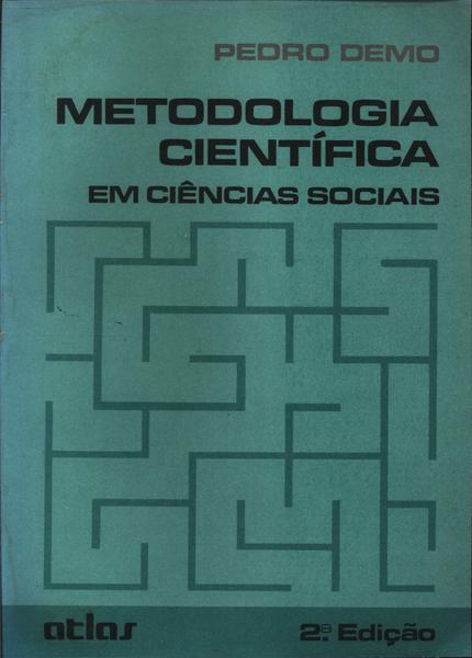Metodologia Científica Em Ciências Sociais