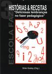 Histórias E Receitas: Deliciosas Lembranças No Fazer Pedagógico