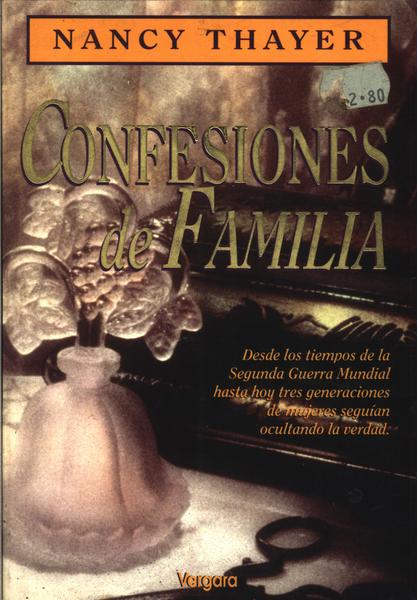 Confesiones De Familia