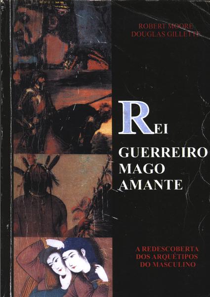 Rei Guerreiro Mago Amante