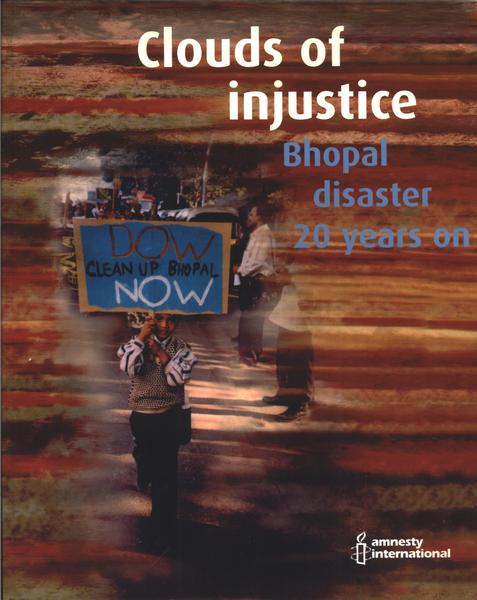 Clouds Of Injustice: Bhopal Disaster 20 Years On