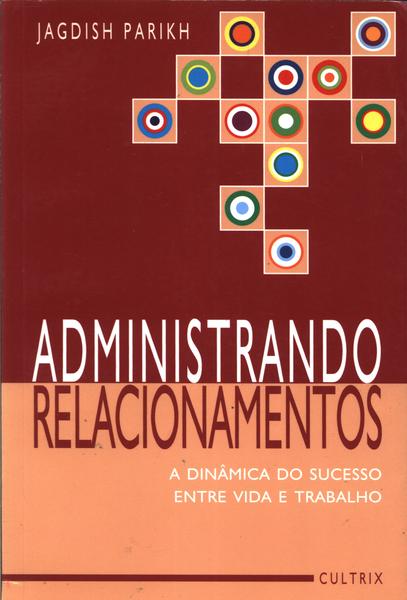 Administrando Relacionamentos