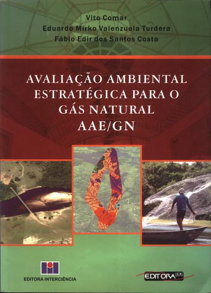 Avaliação Ambiental Estratégica Para O Gás Natural Aae/gn