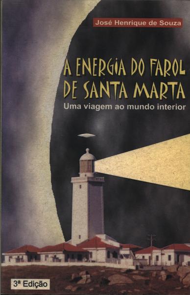 A Energia Do Farol De Santa Marta