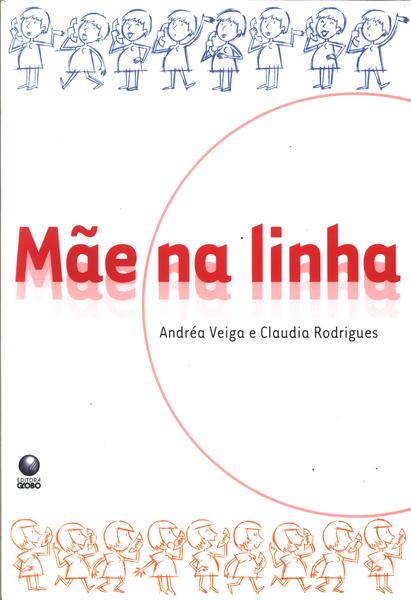 Mãe Na Linha