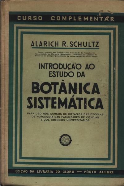 Introdução Ao Estudo Da Botânica Sistemática Vol 1