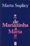 De Mariazinha A Maria