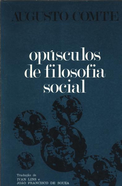 Opúsculos De Filosofia Social