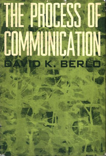 The Process Of Communication