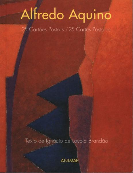 Álbum De Cartões Postais: Alfredo Aquino