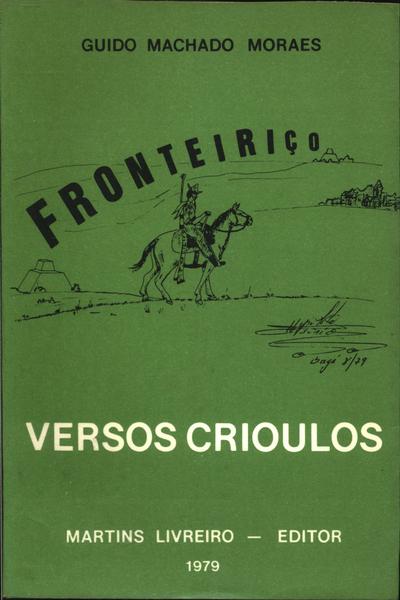 Fronteiriço: Versos Crioulos