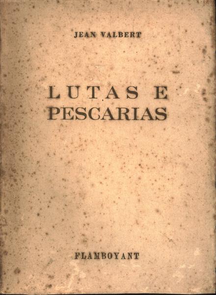 Lutas E Pescarias