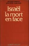 Israel: La Mort En Face