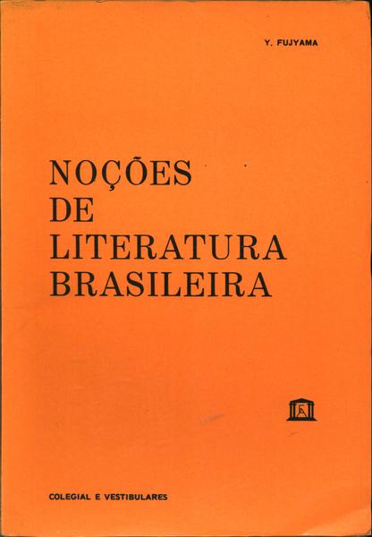 Noções De Literatura Brasileira (1971)
