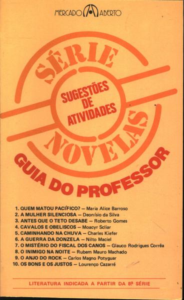 Série Novelas: Sugestões De Atividades