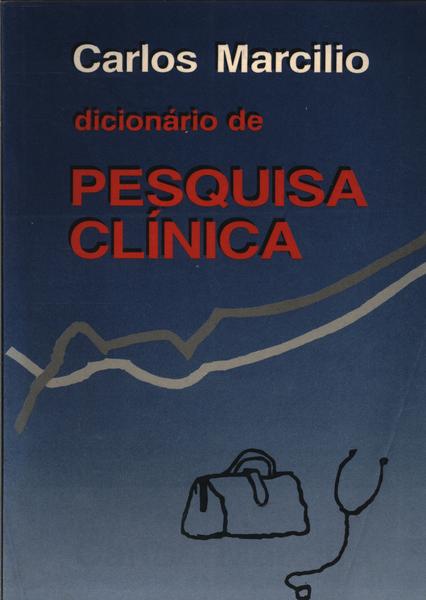 Dicionário De Pesquisa Clínica