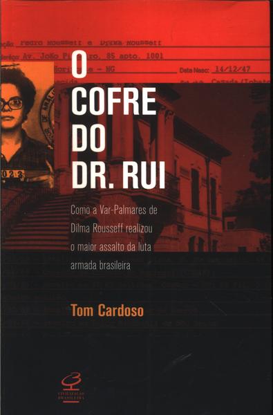 O Cofre Do Dr. Rui