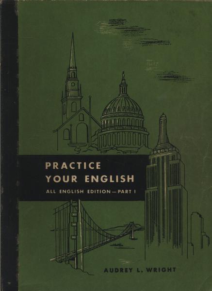 Pratice Your English Part 1