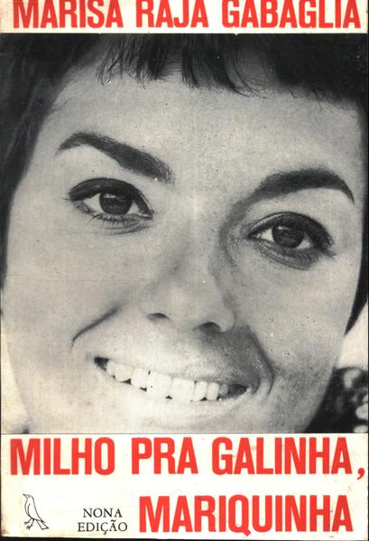 Milho Pra Galinha, Mariquinha