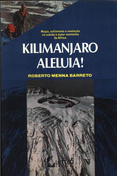 Kilimanjaro Aleluia!