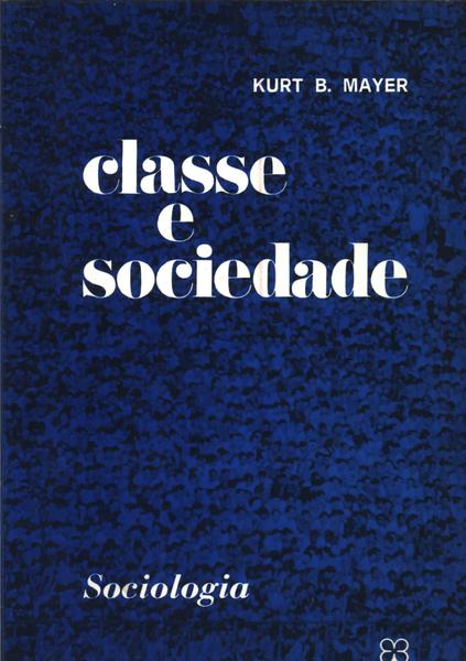 Classe E Sociedade