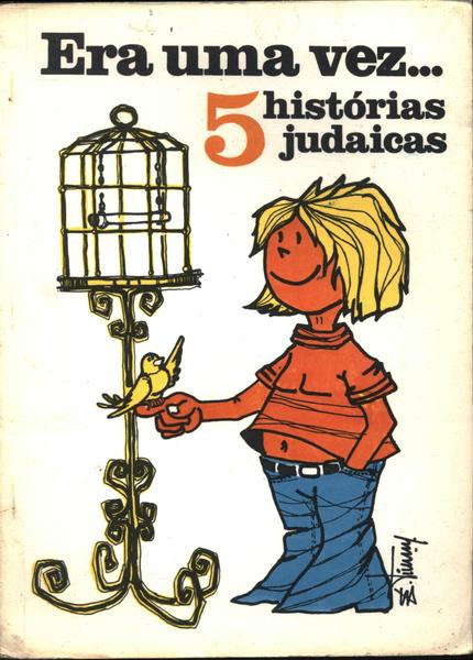 Era Uma Vez... 5 Histórias Judaicas