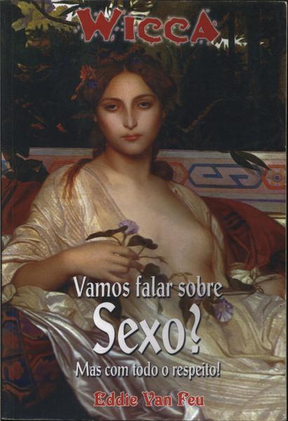 Vamos Falar De Sexo?