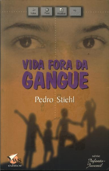 Vida Fora Da Gangue