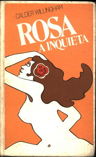 Rosa, A Inquieta