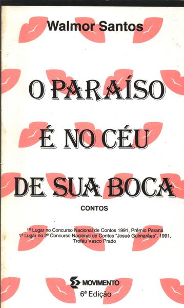 O Paraíso É No Céu De Sua Boca