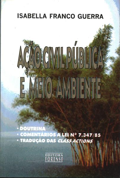 Ação Civil Pública E Meio Ambiente