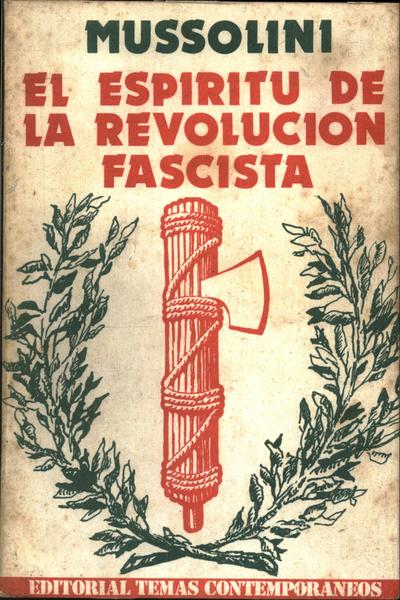El Espiritu De La Revolución Fascista