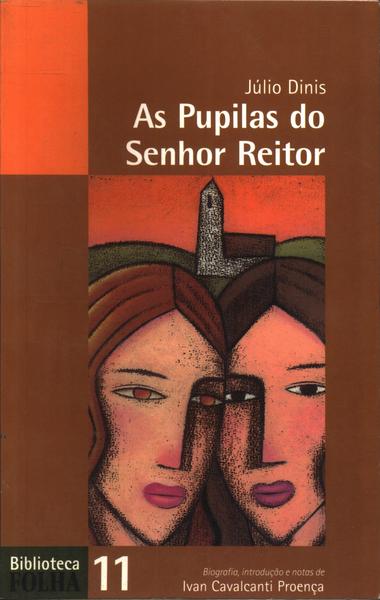 As Pupilas Do Senhor Reitor