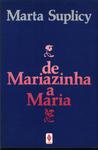 De Mariazinha A Maria