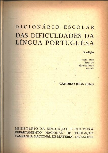 Dicionário Escolar Das Dificuldades Da Língua Portuguesa - 1970