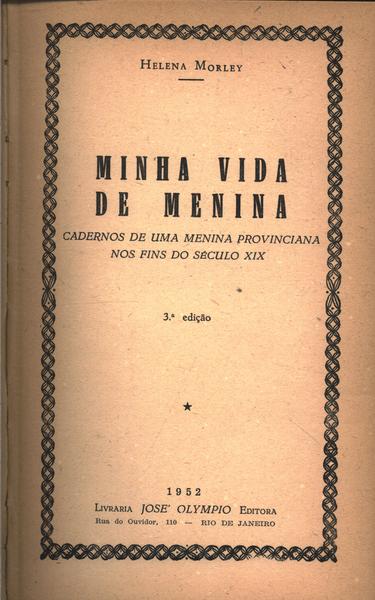 Minha Vida De Menina