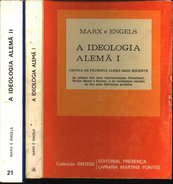 A Ideologia Alemã (2 Volumes)