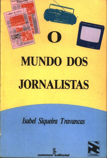 O Mundo Dos Jornalistas