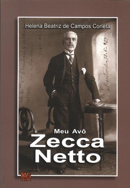Meu Avô Zecca Netto