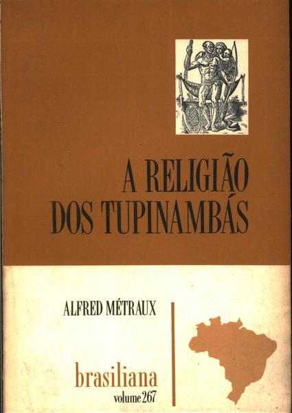 A Religião Dos Tupinambás