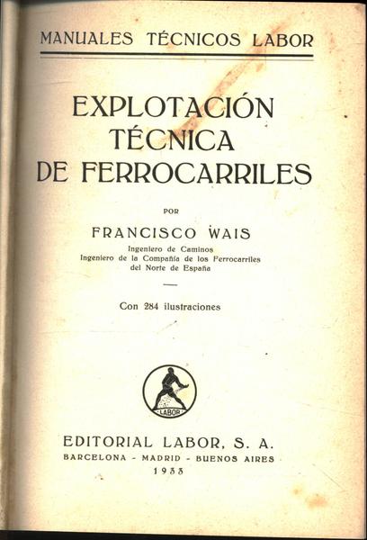 Explotación Técnica De Ferrocarrilles