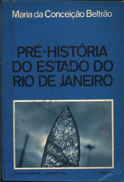 Pré-história Do Estado Do Rio De Janeiro