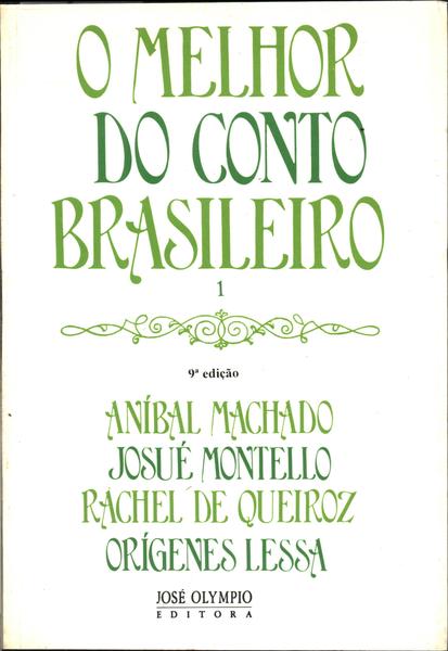 O Melhor Do Conto Brasileiro Vol 1