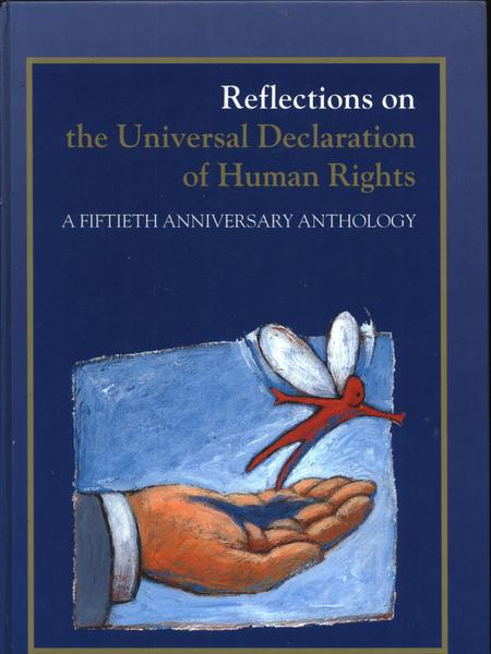 Reflections On The Universal Declaration Of Human Rights