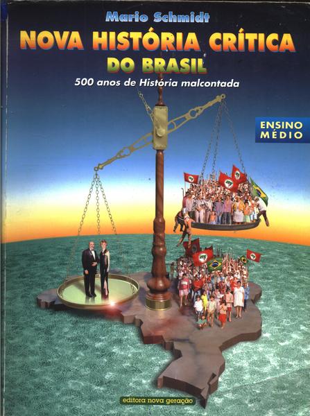 Nova História Crítica Do Brasil (2001)