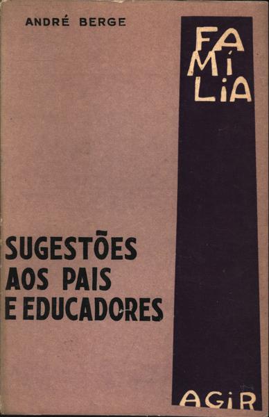 Sugestões Aos Pais E Educadores